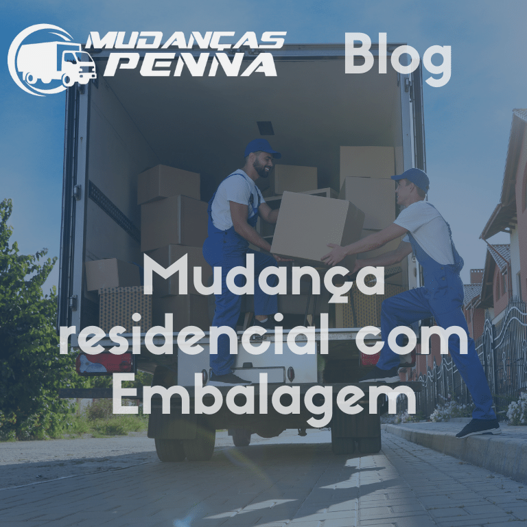 Mudan\u00e7a residencial com Embalagem - Mudan\u00e7as Penna